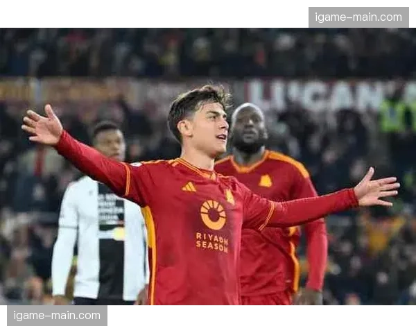 迪巴拉愿意降薪续约罗马，阿根廷前锋重证价值寻求职业生涯稳定